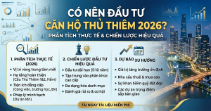 Có nên đầu tư căn hộ Thủ Thiêm 2026