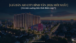 Giá bán aio city bình tân 2026